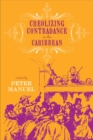 Image for Creolizing Contradance in the Caribbean
