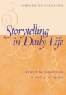 Image for Storytelling in daily life: performing narrative