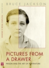 Image for Pictures from a drawer: early 20th century portraits from a Southern prison