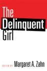 Image for The Delinquent Girl