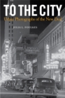 Image for To the city  : urban photographs of the New Deal