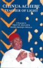 Image for Chinua Achebe  : Teacher of light