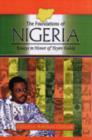 Image for The foundations of Nigeria  : essays in honor of Toyin Falola