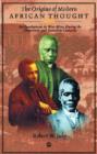 Image for Origins Of Modern African Political Thought