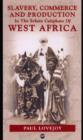 Image for Slavery, commerce and production in the Sokoto Caliphate of West Africa