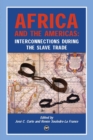 Image for Africa and the Americas  : interconnections during the slave trade