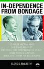 Image for In-dependence from bondage  : Claude McKay &amp; Michael Manley defying the ideological clash and policy gaps in Africa diaspora relations