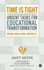Image for Time is tight  : urgent tasks for educational transformation