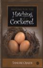 Image for Waiting for the hatching of a cockerel  : a neo-epic song