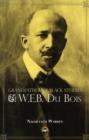 Image for Grandfather of black studies  : W.E.B. Du Bois