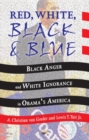 Image for Red, White, Black and Blue