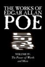 Image for The Works of Edgar Allan Poe, Vol. IV of V, Fiction, Classics, Literary Collections