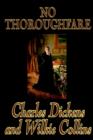 Image for No Thoroughfare by Charles Dickens, Fiction, Classics