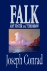 Image for Falk, Amy Foster and Tomorrow by Joseph Conrad, Fiction, Classics