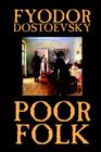 Image for Poor Folk by Fyodor Mikhailovich Dostoevsky, Fiction, Classics