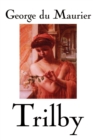 Image for Trilby by George Du Maurier, Fiction, Classics, Literary