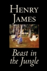 Image for Beast in the Jungle by Henry James, Fiction, Classics, Literary, Alternative History, Short Stories