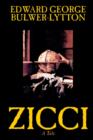 Image for Zicci by Edward George Lytton Bulwer-Lytton, Fiction