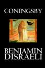 Image for Coningsby by Benjamin Disraeli, Fiction, Classics, Psychological