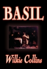 Image for Basil by Wilkie Collins, Fiction, Classics