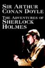 Image for The Adventures of Sherlock Holmes by Arthur Conan Doyle, Fiction, Classics, Mystery &amp; Detective