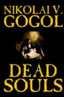 Image for Dead Souls by Nikolai Gogol, Fiction, Classics