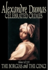 Image for Celebrated Crimes, Vol. I by Alexandre Dumas, Fiction, Short Stories, Literary Collections