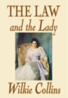 Image for The Law and the Lady by Wilkie Collins, Fiction, Classics, Mystery &amp; Detective, Women Sleuths