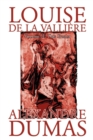 Image for Louise de la Valliere, Vol. II by Alexandre Dumas, Fiction, Literary