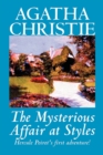 Image for The Mysterious Affair at Styles by Agatha Christie, Fiction, Mystery &amp; Detective