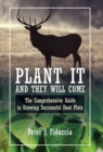 Image for Plant It and They Will Come