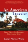 Image for An American Traveler