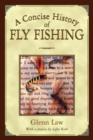 Image for A Concise History of Fly Fishing