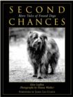 Image for Second chances  : more tales of found dogs