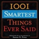 Image for 1001 Smartest Things Ever Said