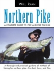 Image for Northern Pike : A Complete Guide To Pike And Pike Fishing