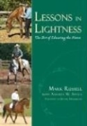 Image for Lessons in lightness  : the art of educating the horse