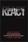 Image for React : CIA Black Ops, a Novel