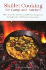 Image for Skillet Cooking for Camp and Kitchen