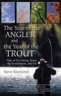 Image for The Year of the Angler and the Year of the Trout