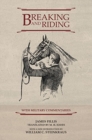 Image for Breaking and Riding : With Military Commentaries
