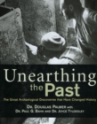 Image for Unearthing the Past : The Great Archaeological Discoveries That Have Changed History