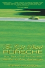 Image for The Gold-Plated Porsche : How I Sank a Small Fortune Into a Used Car, and Other Misadventures