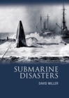 Image for Submarine Disasters