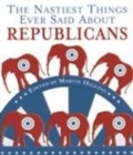 Image for The Nastiest Things Ever Said about Republicans