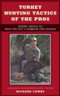 Image for Turkey Hunting Tactics of the Pros