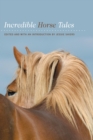 Image for Incredible Horse Tales