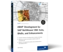 Image for ABAP development for SAP NetWeaver BW  : exits, BAdIs, and enhancements