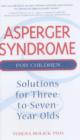 Image for Asperger syndrome and young children  : building skills for the real world