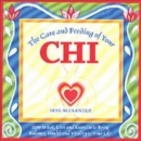 Image for The care and feeding of your chi  : feng shui for your body